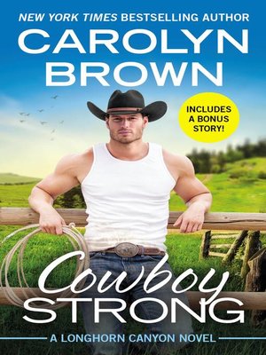 cover image of Cowboy Strong - Includes a bonus novella